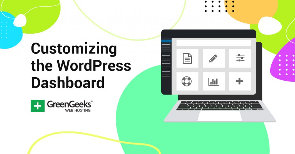 Customize Your WordPress Dashboard