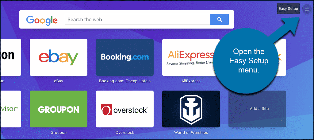 Open the easy setup menu on the top right of the page
