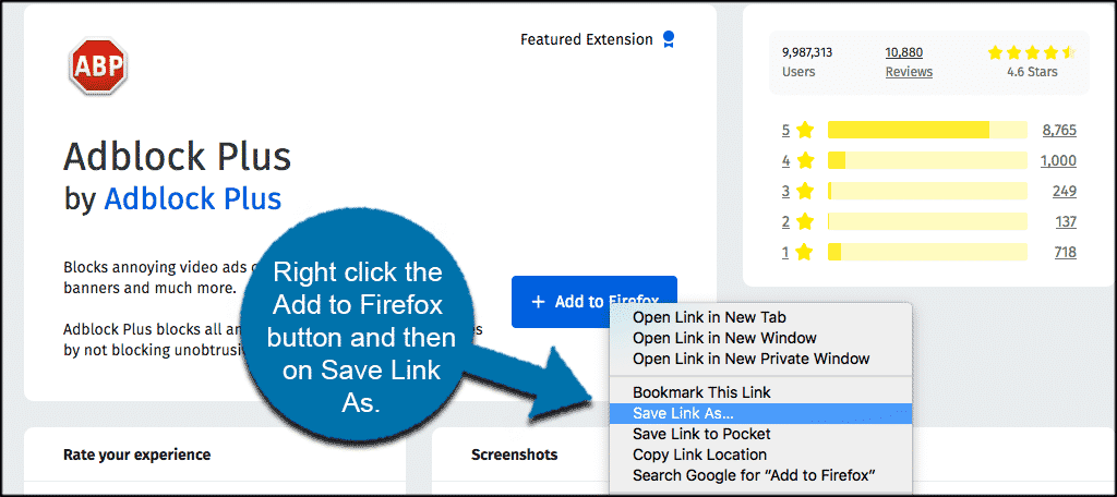 Right click the save to firefox button and then on save link as